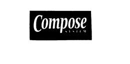 COMPOSE SYSTEM trademark