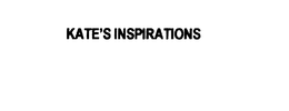 KATE'S INSPIRATIONS trademark