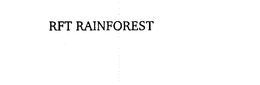 RFT RAINFOREST trademark