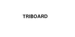 TRIBOARD trademark