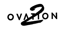 OVATION 2 trademark