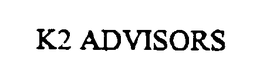 K2 ADVISORS trademark