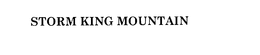 STORM KING MOUNTAIN trademark