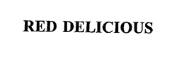 RED DELICIOUS trademark