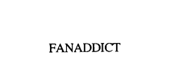 FANADDICT trademark
