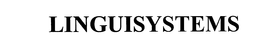 LINGUISYSTEMS trademark