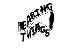 HEARING THINGS trademark