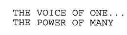 THE VOICE OF ONE... THE POWER OF MANY trademark