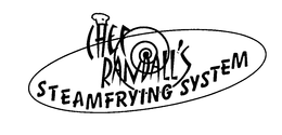 CHEF RANDALL'S STEAMFRYING SYSTEM trademark