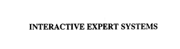 INTERACTIVE EXPERT SYSTEMS trademark