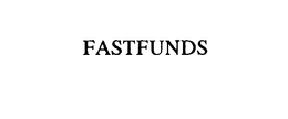 FASTFUNDS trademark