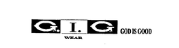 G.I.G. GOD IS GOOD WEAR trademark