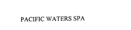 PACIFIC WATERS SPA trademark