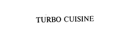 TURBO CUISINE trademark