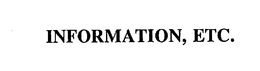 INFORMATION, ETC. trademark