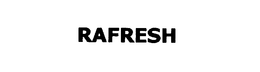 RAFRESH trademark