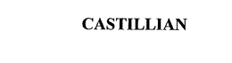 CASTILLIAN trademark