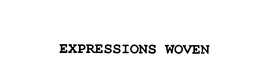 EXPRESSIONS WOVEN trademark