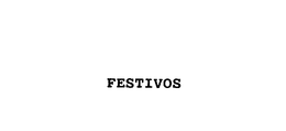 FESTIVOS trademark