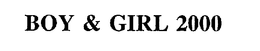 BOY & GIRL 2000 trademark