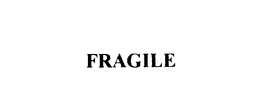 FRAGILE trademark