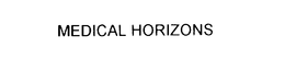 MEDICAL HORIZONS trademark