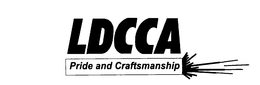 LDCCA PRIDE AND CRAFTSMANSHIP trademark