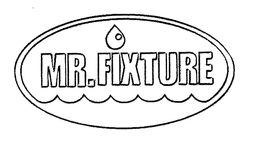 MR.FIXTURE trademark