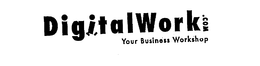 DIGITALWORK.COM YOUR BUSINESS WORKSHOP trademark