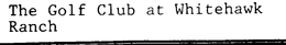 THE GOLF CLUB AT WHITEHAWK RANCH trademark