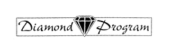 DIAMOND PROGRAM trademark