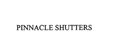 PINNACLE SHUTTERS trademark