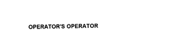 OPERATOR'S OPERATOR trademark