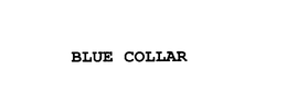 BLUE COLLAR trademark