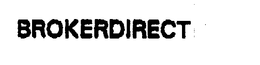BROKERDIRECT trademark