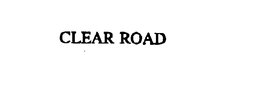 CLEAR ROAD trademark