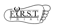 F.I.R.S.T. TRIAL trademark