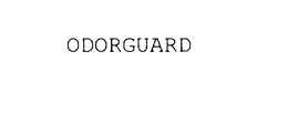 ODORGUARD trademark