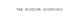 THE MISSION SCORECARD trademark