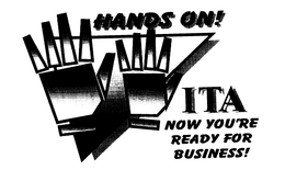 HANDS ON! ITA NOW YOU'RE READY FOR BUSINESS! trademark