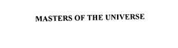 MASTERS OF THE UNIVERSE trademark