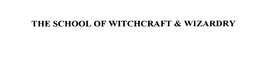 THE SCHOOL OF WITCHCRAFT & WIZARDRY trademark