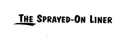 THE SPRAYED-ON LINER trademark