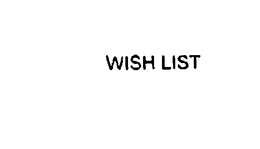WISH LIST trademark