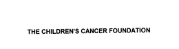 THE CHILDREN'S CANCER FOUNDATION trademark