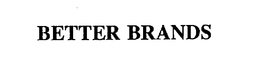 BETTER BRANDS trademark