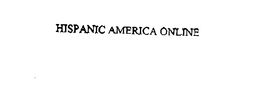 HISPANIC AMERICA ONLINE trademark