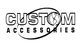 CUSTOM ACCESSORIES trademark