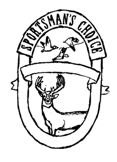 SPORTSMAN'S CHOICE trademark