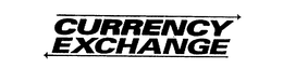 CURRENCY EXCHANGE trademark